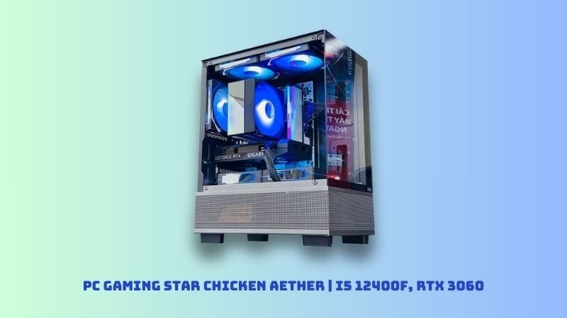 PC Gaming STAR CHICKEN AETHER | I5 12400F, RTX 3060